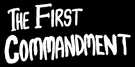 The First Commandment