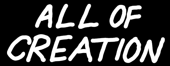 All of Creation