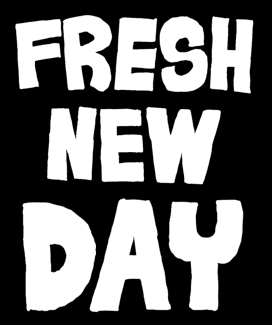 Fresh New Day