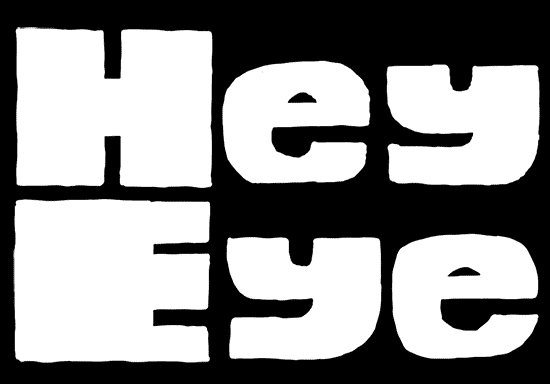 Hey Eye